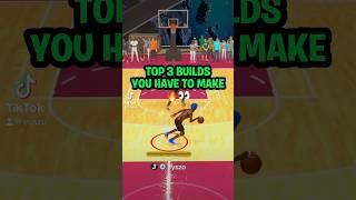 TOP 3 BUILDS IN NBA 2K24  #shorts