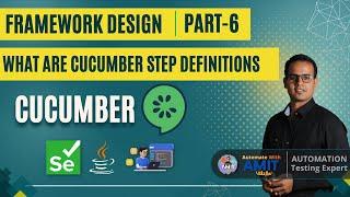 Master Cucumber : How Feature Files and Step Definitions are Connected? | Framework Design - Part 6