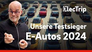 Unsere E-Auto Testsieger 2024 | Keep Rolling #11