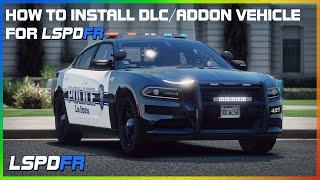 How to Install DLC/ADDON Vehicles For LSPDFR Step By Step in 2021
