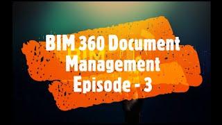 BIM 360 Document Management