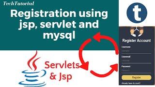 [Part-1] Login and Registration using JSP, Servlet and MySQL[2020]-TechTutorial