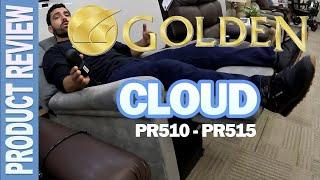 Golden PR 510 & PR 515 Cloud Lift Chair Recliner