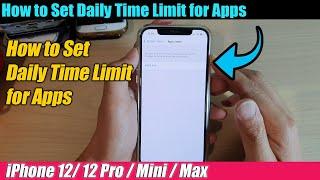 iPhone 12/12 Pro: How to Set Daily Time Limit for Apps