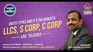 Exclusive Tax show by Anil Grandhi CEO Of AG Fintax | LLCS ,S CORP,C CORP | TVASIA TELUGU