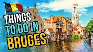 Top 10 Things to do in Bruges 2024 | Belgium Travel Guide