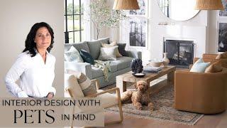 Interior Design With Pets In Mind