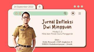 Jurnal Refleksi Dwi Mingguan Modul 1.2 | Nilai dan Peran Guru Penggerak | Model 5 (4C)