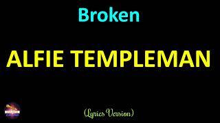 Alfie Templeman - Broken (Lyrics Version)