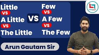 Little Vs A Little V/S Few vs A few | Difference? Arun Gautam Sir | Careerwill Online School