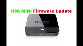 H96 MINI Firmware Update Android 9