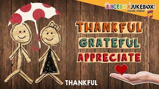 Thankful by The Juicebox Jukebox | Gratitude Appreciation Kids Songs Music Thanksgiving