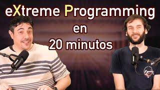 Descubre eXtreme Programming en 20 minutos