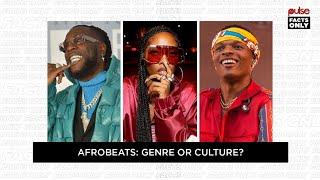Afrobeats: Genre or Culture? | Pulse Facts Only [Afrobeats]
