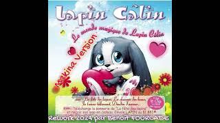 (Makina Version) Lapin Calin Makina Version Rework 2024 par Benoît FOURCADE