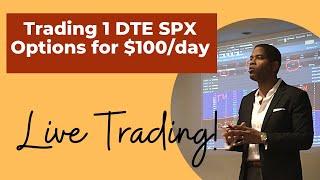 How to Trade 1 DTE SPX Options for Profit ($100)