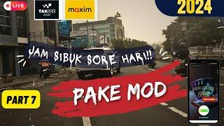 MOD TAXSEE|| JAM SIBUK !! RUTINITAS SORE HARI !! PAKE MOD MAXIM 