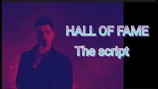 The script - Hall of fame wit lyrics || #Download ||