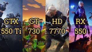 GTX 550 Ti vs GT 730 vs HD 7770 vs RX 550 = 6 GAMES in 2021