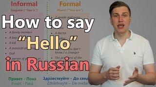 How to say "Hello" in Russian