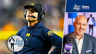 Rich Eisen Reacts to the Latest in the Michigan Cheating Allegations Scandal | The Rich Eisen Show