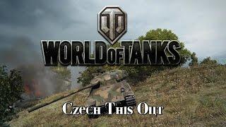 World of Tanks - Czech This Out