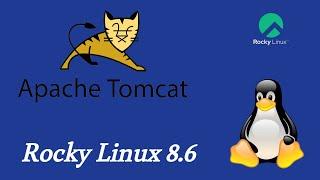 How to install and configure Apache Tomcat 10 in Rocky Linux 8.6