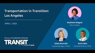 Session 2: Transportation in Transition: Los Angeles