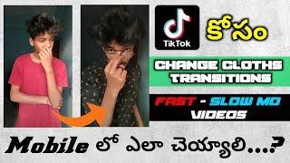 How To make Slow Motion Videos & Transition Effects For TikTok - In Telugu