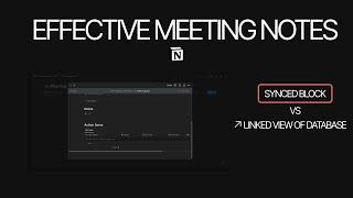How to take effective meeting notes in notion (2 ways)