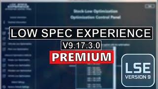 Low Spec Experience V9.17.3.0 Premium