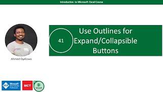 41. Using Outlines to Create Expand and Collapse button for data groups