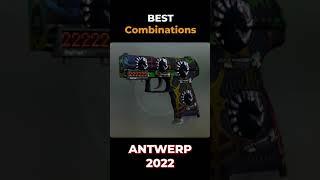 The BEST COMBOS of ANTWERP 2022 STICKERS and SKINS