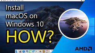 How To Install macOS Catalina On Windows 10  ( AMD Ryzen PC)