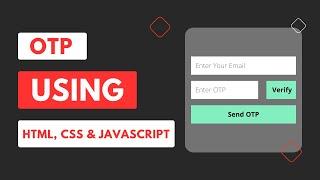 Email OTP Setup with HTML, CSS, and JavaScript