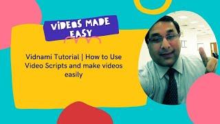 Vidnami Tutorial | How to Use Video Scripts and make videos easily.