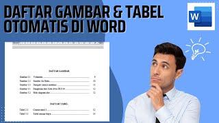 Cara Membuat Daftar Gambar dan Tabel Skripsi Otomatis di Word Mudah !!!