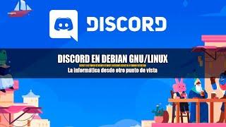 Cómo instalar Discord en Linux Debian