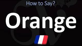 How to say Orange in French?