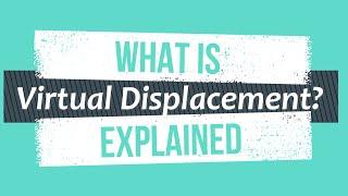 What is Virtual Displacement? | Explained