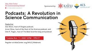 Podcasts: A Revolution in Science Communication