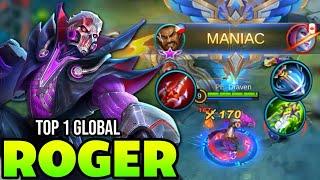 ROGER MANIAC! ROGER BEST BUILD 2021 | TOP 1 GLOBAL ROGER GAMEPLAY | MOBILE LEGENDS