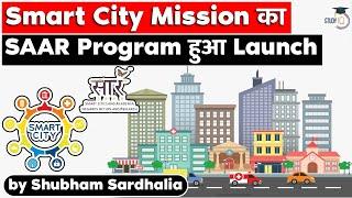 Smart Cities Mission launches - Smart cities & Academia Towards Action & Research (SAAR) program