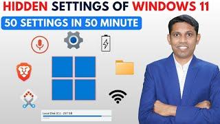 Windows 50 Settings in 50 Minutes. Windows 11 Hidden Settings You Must Try in 2024.