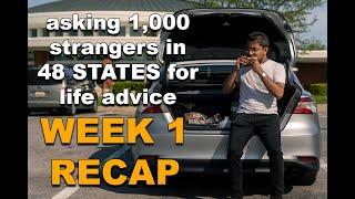 Asking 1,000 Strangers for Life Advice | Week 1 Recap! | Advice From America