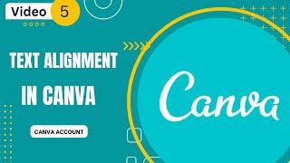 Text Alignment in canva | Alignment of text in canva | Abdul Wahab