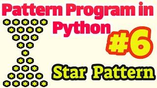 Pattern Program in Python #6: Star Pattern(Sand Clock)