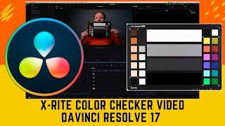 Getting PERFECT COLORS and EXPOSURE (X-rite Color Checker Video) | Davinci Resolve 17 Color Tutorial