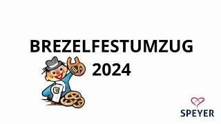 Brezelfestumzug 2024 Speyer