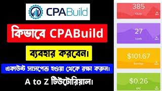 How to use CPABuild Account | CPABuild CPA Marketing Tutorial For Beginners | Make Money online